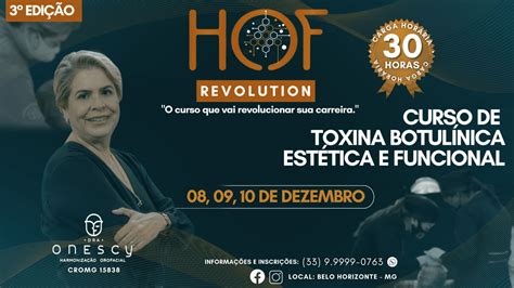 Curso Hof Revolution Toxina Botul Nica E Estetica Funcional Dra Onescy