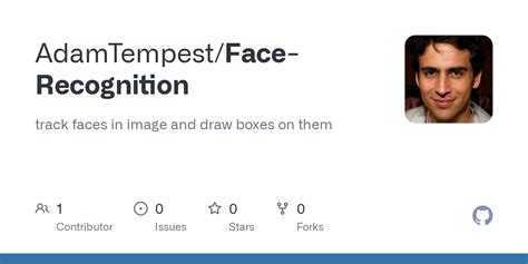 GitHub - AdamTempest/Face-Recognition: track faces in image and draw ...