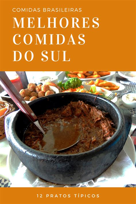 12 Comidas Típicas da Região Sul Melhores Pratos Típicos Receitas