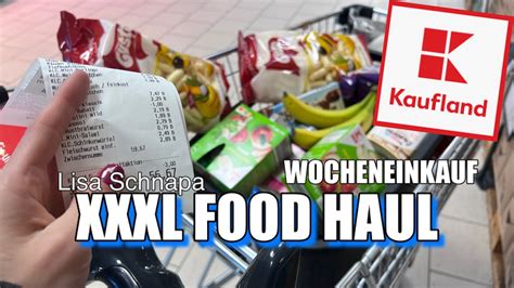 Xxxl Food Haul Kaufland Wocheneinkauf Angebote Youtube