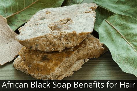 Benefits Of African Black Soap For Hair 13 Uses Benefits Of Raw