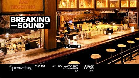 Breaking Sound La At Harvard Stone Tickets At Harvard Stone