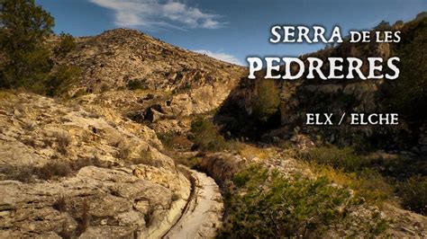 Serra de les Pedreres canteras íbero romanas de Elche YouTube