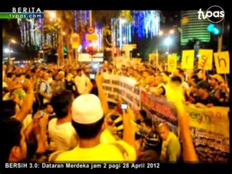 Bersih Lebih Penuhi Dataran Merdeka Jam Pagi Youtube