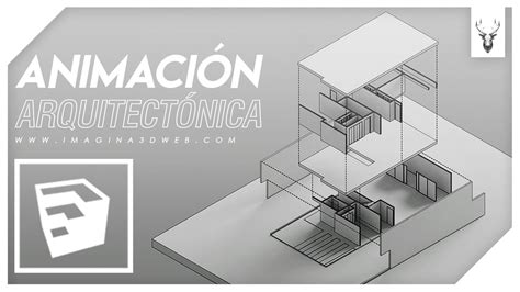 Animación Con Sketchup Plugin Fredo6 Imagina 3d Youtube