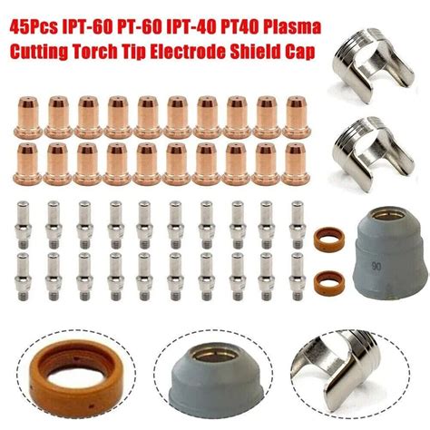 45pcs Set IPT 60 PT 60 IPT 40 PT40 Plasma Cutting Torch Tips Nozzles