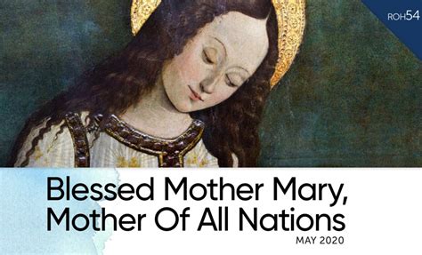 Roh 54 Blessed Mother Mary Mother Of All Nations Couples For Christ Usa