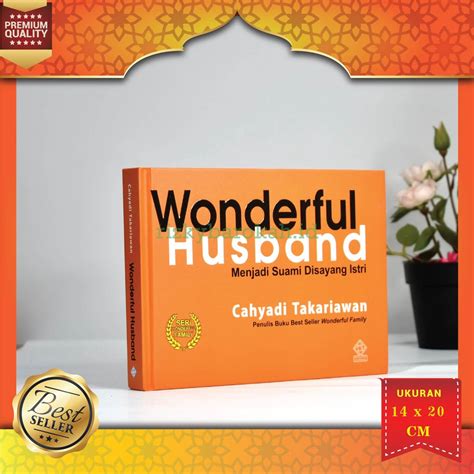 Jual Buku Wonderful Husband Menjadi Suami Disayang Istri Cahyadi