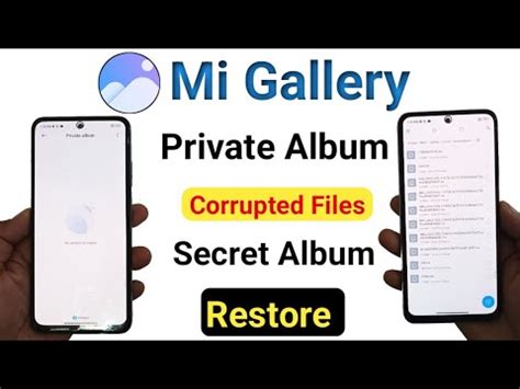 How To Repair Mi Gallery Private Album Corrupt Photos Video Secret