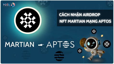 Airdrop Cách nhận Airdrop NFT Martian mạng Aptos YouTube