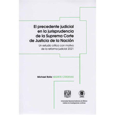 Productos Libros El Precedente Judicial En La Jurisprudencia De La