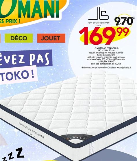 Promo Jean Louis Scherrer Le Matelas Peninsula Chez Stokomani