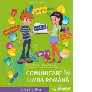 Comunicare In Limba Romana Manual Pentru Clasa A Ii A Stefan