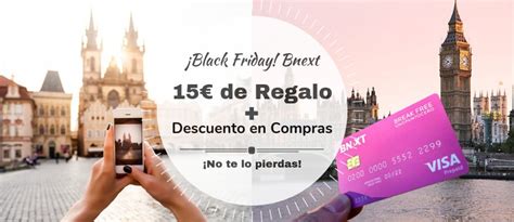 Black Friday En Bnext Por Activaci N M S De Descuento En