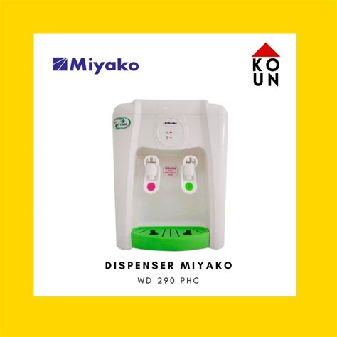 Jual MIYAKO Dispenser Air Panas Dingin Panas Dingin Hot Cold WD PHC WD PHC WD