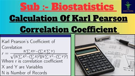 Calculation Of Karl Pearson Correlation Coefficient How To Calculate