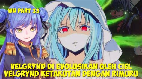 Velgrynd Ketakutan Dengan Rimuru Rimuru Evolusikan True Dragon 2x