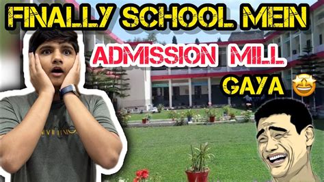 Finally Admission Ho Gaya Aj Finally Uniformshoes Ly Liye Honey