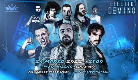 Mwf Info And Match Annunciati Per Effetto Domino” Zona Wrestling