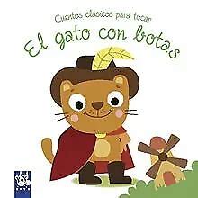 El Gato Con Botas Cuentos Cl Sicos Para Tocar De Yoyo Livre Tat