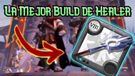 La Mejor Build De Healer Albion Online YouTube