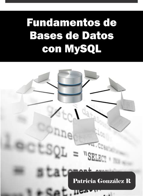 Jp Fundamentos De Bases De Datos Con Mysql Spanish Edition