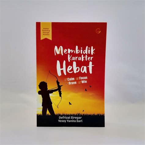 Jual Membidik Karakter Hebat Buku Parenting Untuk Orang Tua Soft