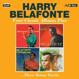 Harry Belafonte Four Classic Albums Plus Calypso Jump Up Calypso