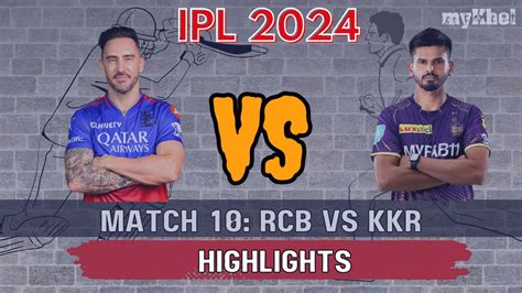 Rcb Vs Kkr Ipl 2024 Highlights Venkatesh Iyer Sunil Narine Star In Kkrs 7 Wicket Win Over Rcb