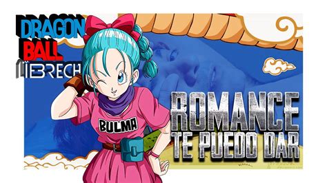 Dragon Ball Romance Te Puedo Dar Romantic Ageru Yo Cover Latino