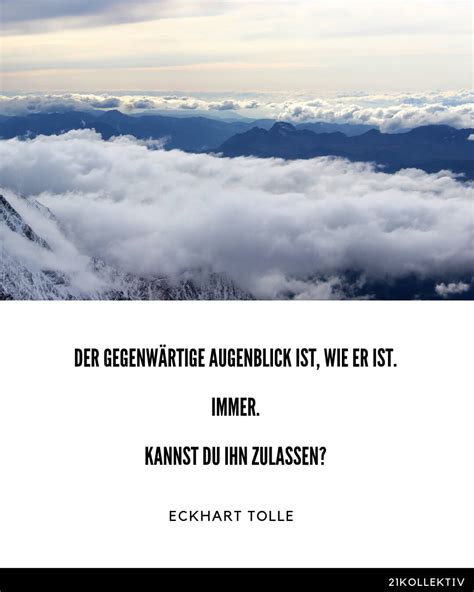 Weisheiten Zitate Von Eckhart Tolle