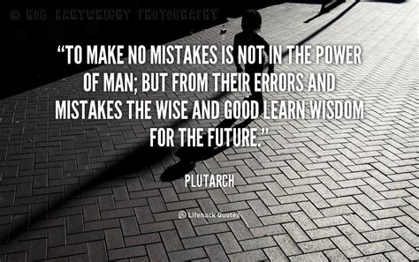 Make No Mistake Quotes Quotesgram