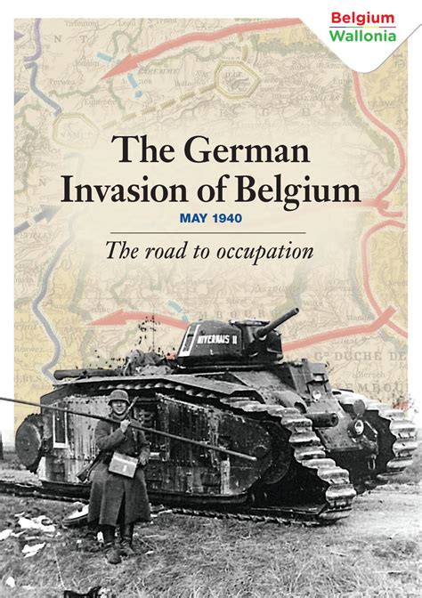 The German Invasion Of Belgium MAY 1940 By VISITWallonia Issuu