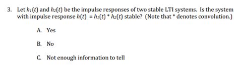 Solved Let H1t ﻿and H2t ﻿be The Impulse Responses Of Two Chegg