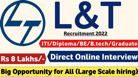 L T Recruitment 2022 ITI Diploma BE B Tech L And T Recruitment 2022