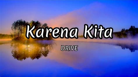kita drive lyrics youtube