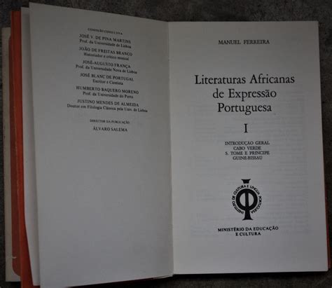 Literaturas Africanas de Expressão Portuguesa Manuel Ferreira 2 vol