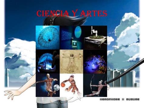 La Ciencia Y El Arte