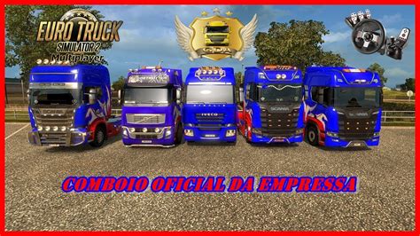 🔴 Live Euro Truck 2 Comboio Oficial Da Empressa Serve United