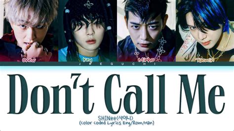 Shinee Dont Call Me Lyrics 샤이니 Dont Call Me 가사 Color Coded Lyrics