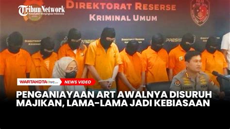 Lima Art Lain Yang Hajar Siti Khotimah Awalnya Disuruh Majikan Lama