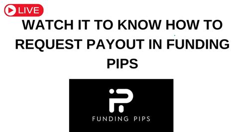 Step By Step Breakdown Of Live Payout Request From Funding Pips Youtube