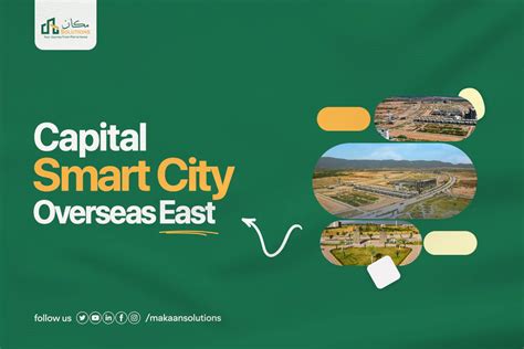 Capital Smart City Overseas East Map Latest Updates