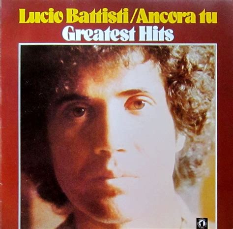 Ancora Tu Greatest Hits Vinyl Record Lucio Battisti Amazon It CD