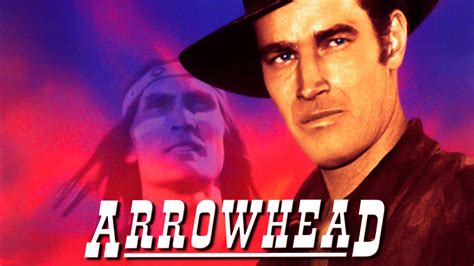 Arrowhead - Movie - Where To Watch