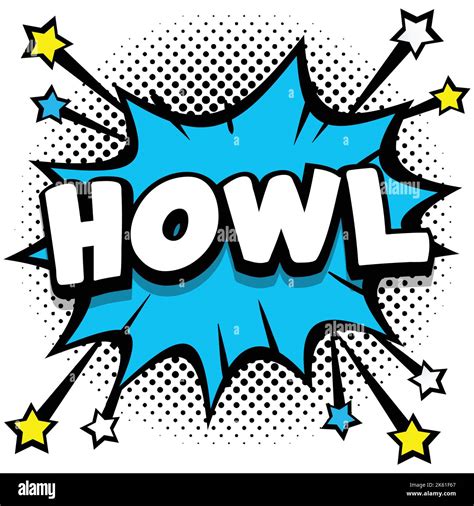 Howl Pop Art Comic Speech Bubbles Book Sound Effects Vector