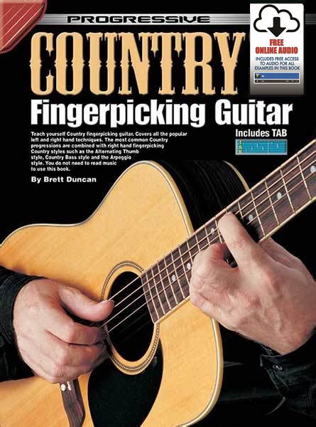 Progressive Country Fingerpicking Guitar Bookonline Audio