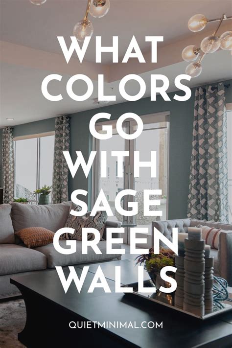 What Colors Go With Sage Green Walls 12 Ideas Quiet Minimal