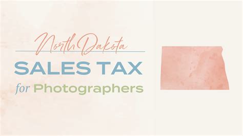 North Dakota Sales Tax For Photographers Bastian Accounting For