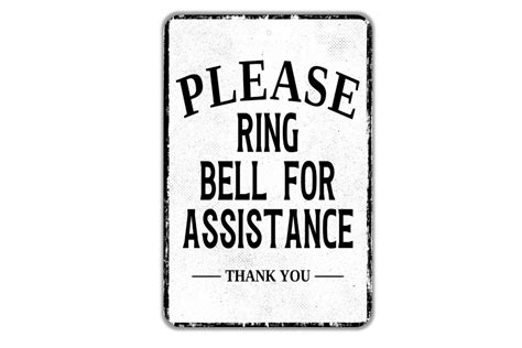 Please Ring Bell For Assistance Thank You Sign Indoor Or Outdoor Metal